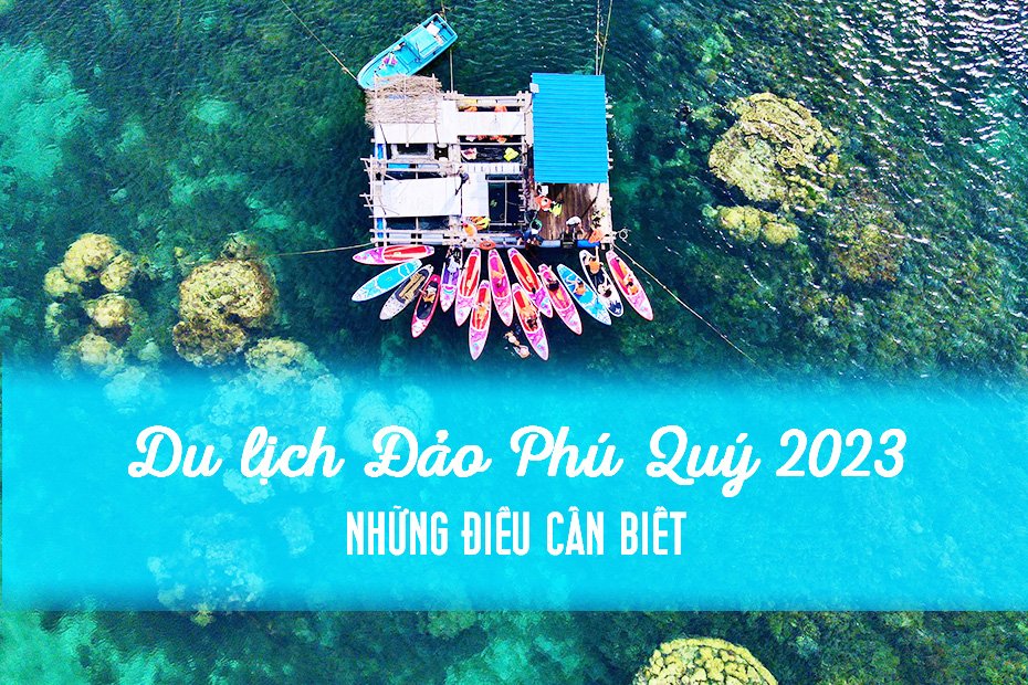 Du lịch Đảo Phú Quý 2023 - Những điều cần biết